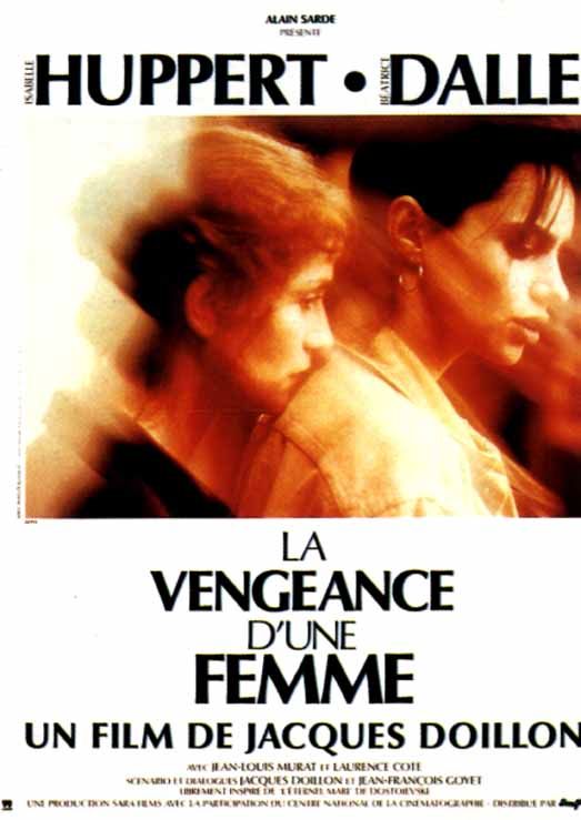 La vengeance d'une femme (Doillon)