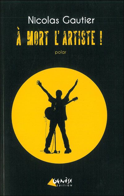 A mort l'artiste