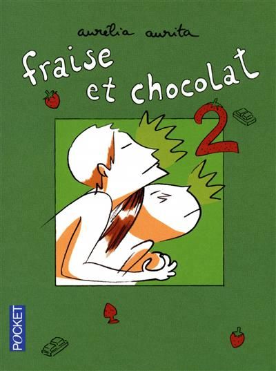 fraise et chocolat volume 2