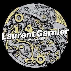 Laurent Garnier Timeless EP