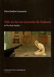 Hervé Joubert-Laurencin - Salo ou les 120 journées de Sodome