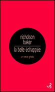 La Belle Echappée