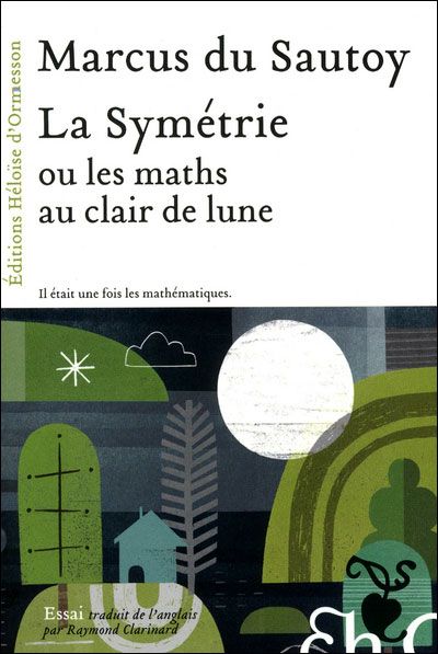 La symétrie ou les maths au clair de lune