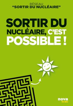 Sortir du nucléaire c'est possible