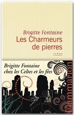 les charmeurs de pierre