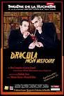 Dracula, mon histoire