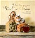 la machine a pains