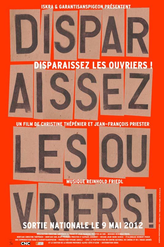 Disparaissez les ouvriers