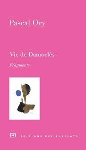 Vie de Damoclès