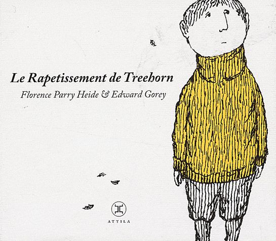 Le rapetissement de Treehorn - Edward Gorey