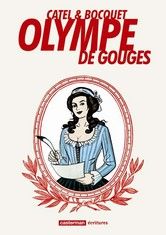 Olympe de Gouge (Editions Casterman)