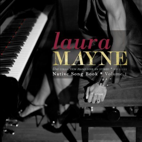 Laura Mayne - Native song book vol. 1