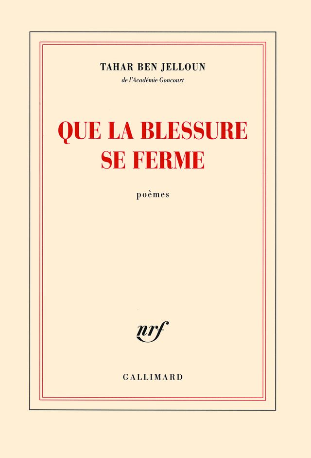 Que la blessure se ferme