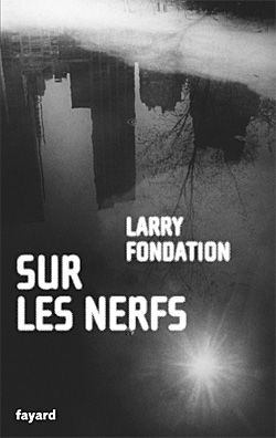 Livre "Sur les Nerfs"