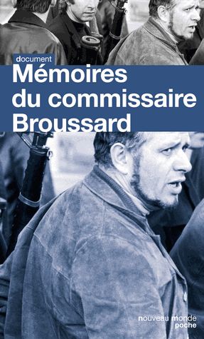 Mémoires du Commissaire Broussard