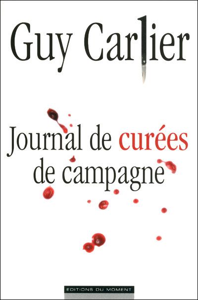 Journal de curées de campagnes