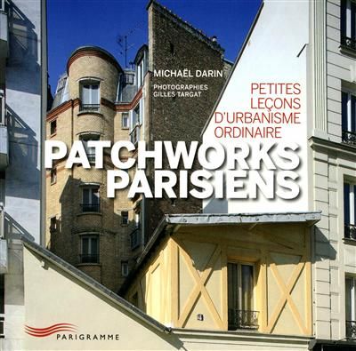 Patchworks parisiens, de Michaël Darin