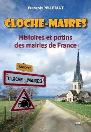 François Pelletant - Cloches Maires