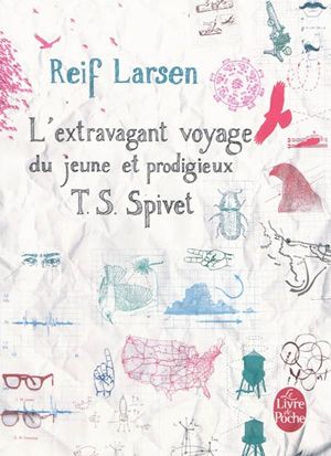L'extravagant voyage du jeune et prodigieux T. S. Spivet