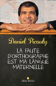 Daniel Picouly La faute d'orthographe