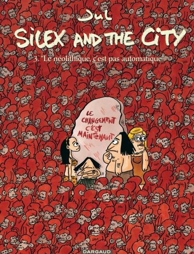 Silex and the City - tome 3