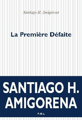La première défaite