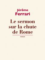 Le sermon sur la chute de Rome