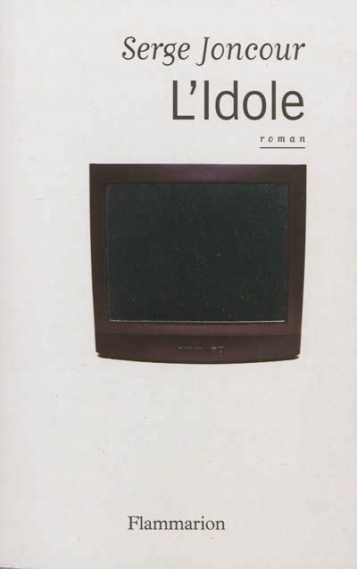 L'idole S. Joncour