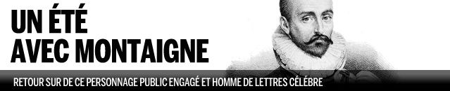 réécoutez un été avec montaigne