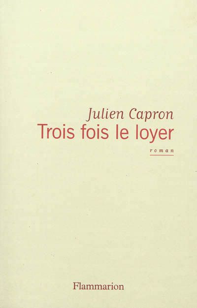 3 fois le loyer