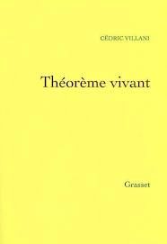 Cédric Villani - Théorème Vivant