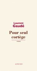 pour seul cortège