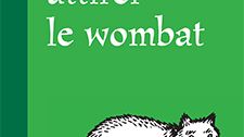 Couv. Comment attirer le Wombat