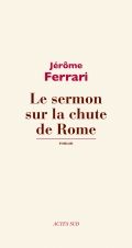 Le sermon sur la chute de Rome