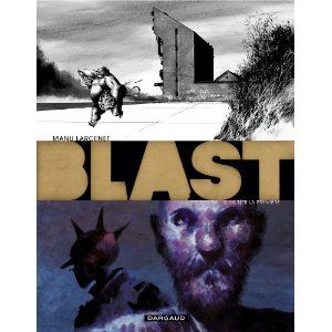 Blast, Tome 3