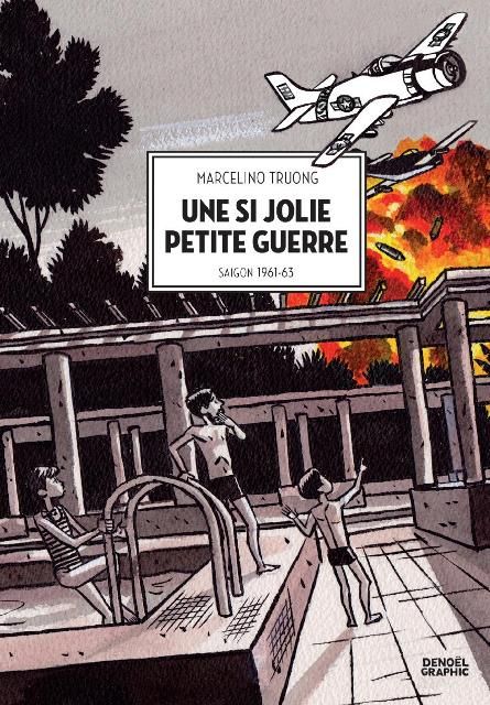Une si jolie petite guerre