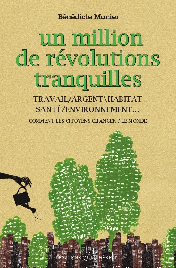 Un millions de révolutions tranquilles