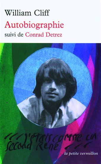 'Autobiographie, suivi de Conrad Detrez' de William Cliff