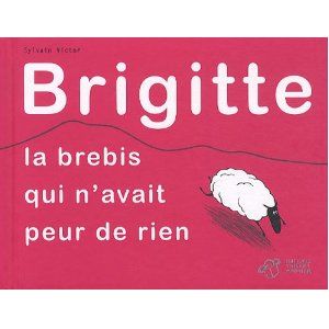 Brigitte, la brebis qui n’a peur de rien