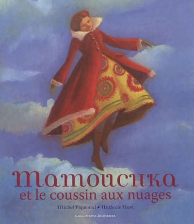 Mamouchka et le coussin aux nuages