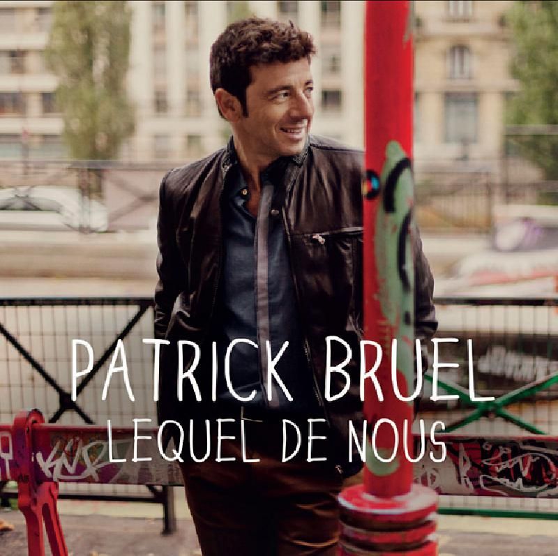 Bruel Lequel de nous