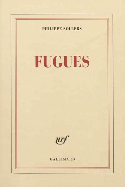 Sollers Fugues