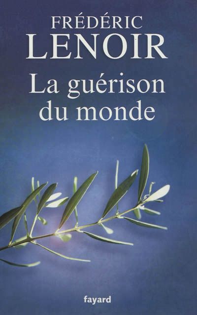 La guérison du monde
