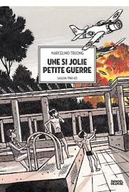 une si jolie petite guerre