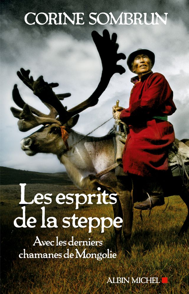 Les Esprits de la steppe de Corine Sombrun