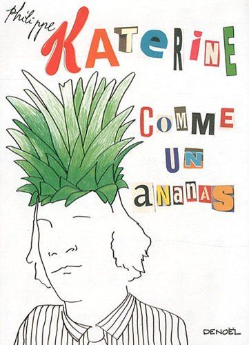 Katerine Comme un ananas