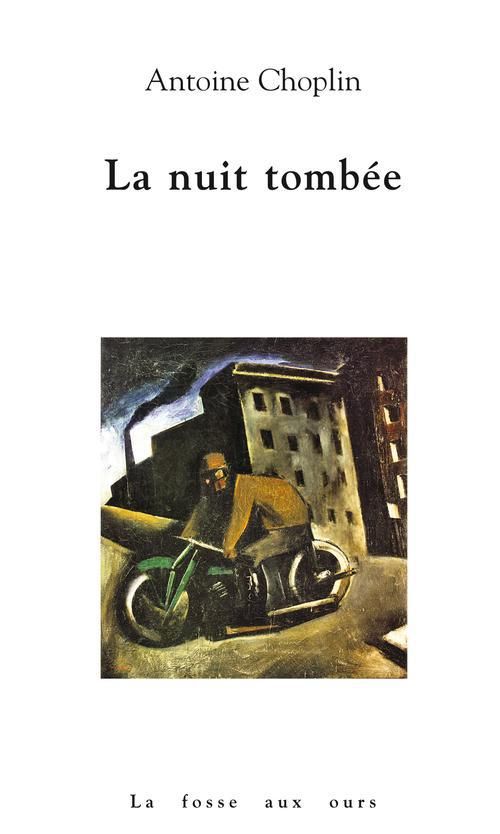 la nuit tombée