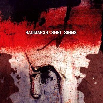 Badmarsh & Shri