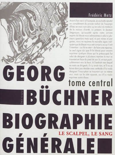 Georg Büchner: biographie générale Le Scalpel, le sang