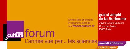 France Culture Forum / L'année vue par les sciences